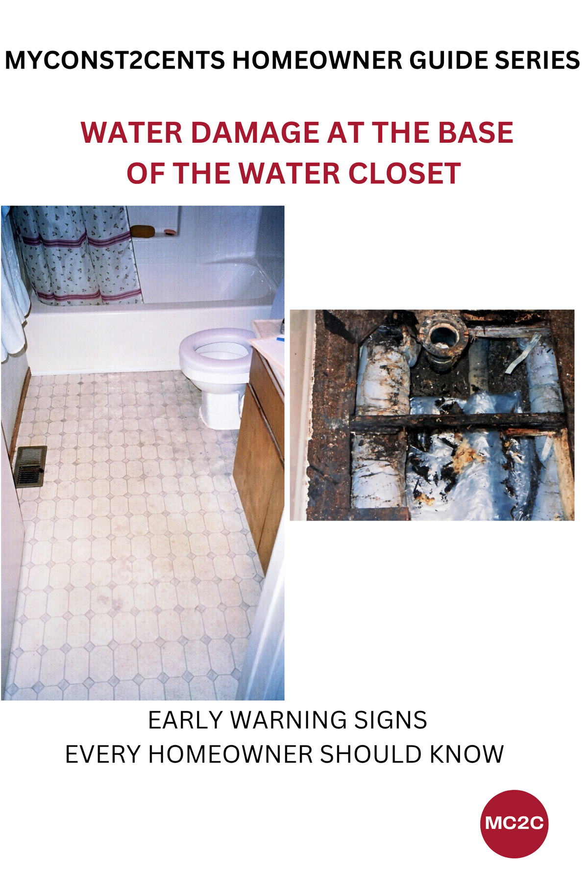 Water Damage at the Base of the Water Closet
